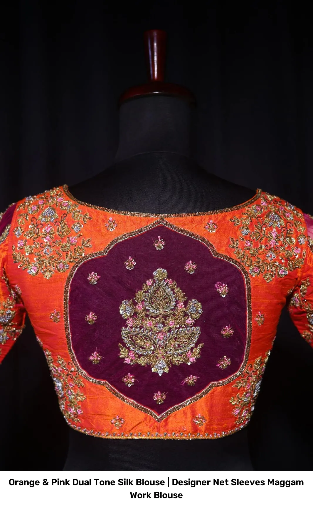 Orange & Pink Dual Tone Silk Blouse | Designer Net Sleeves Maggam Work Blouse 5