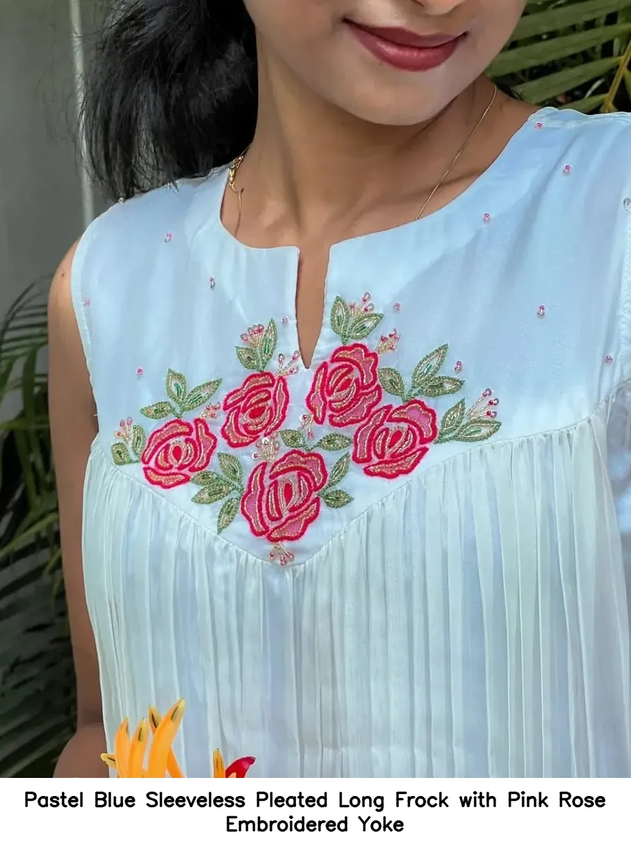 Pastel Blue Sleeveless Pleated Long Frock with Pink Rose Embroidered Yoke 4