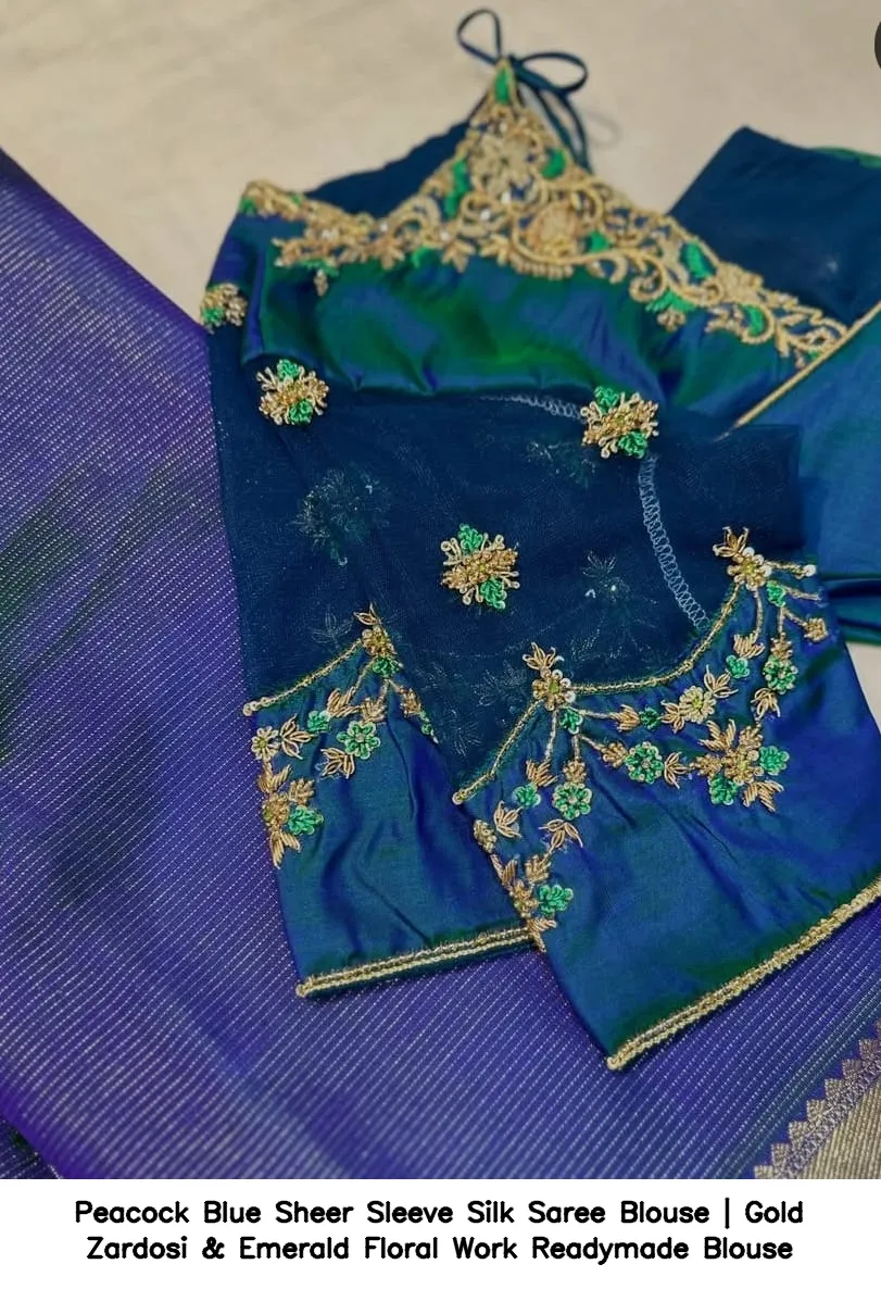 Peacock Blue Sheer Sleeve Silk Saree Blouse | Gold Zardosi & Emerald Floral Work Readymade Blouse 4