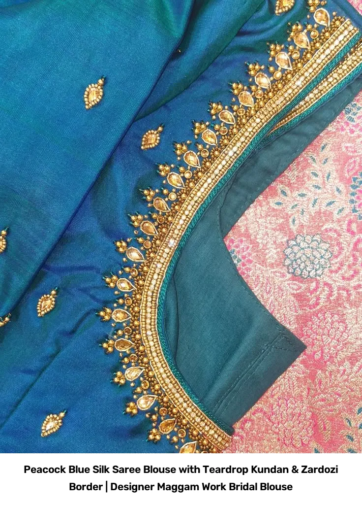 Peacock Blue Silk Saree Blouse with Teardrop Kundan & Zardozi Border | Designer Maggam Work Bridal Blouse 2