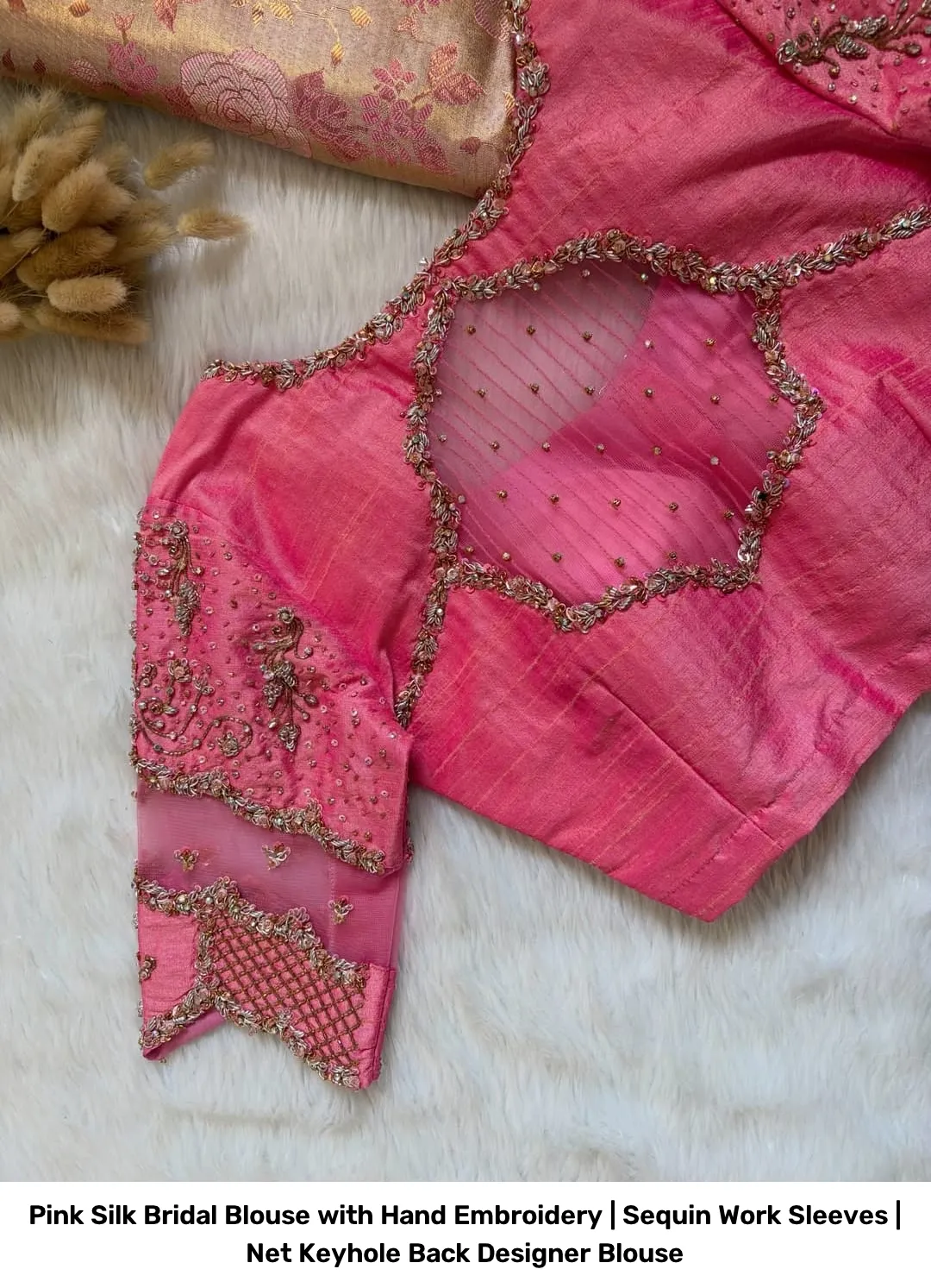 Pink Silk Bridal Blouse with Hand Embroidery | Sequin Work Sleeves | Net Keyhole Back Designer Blouse 2