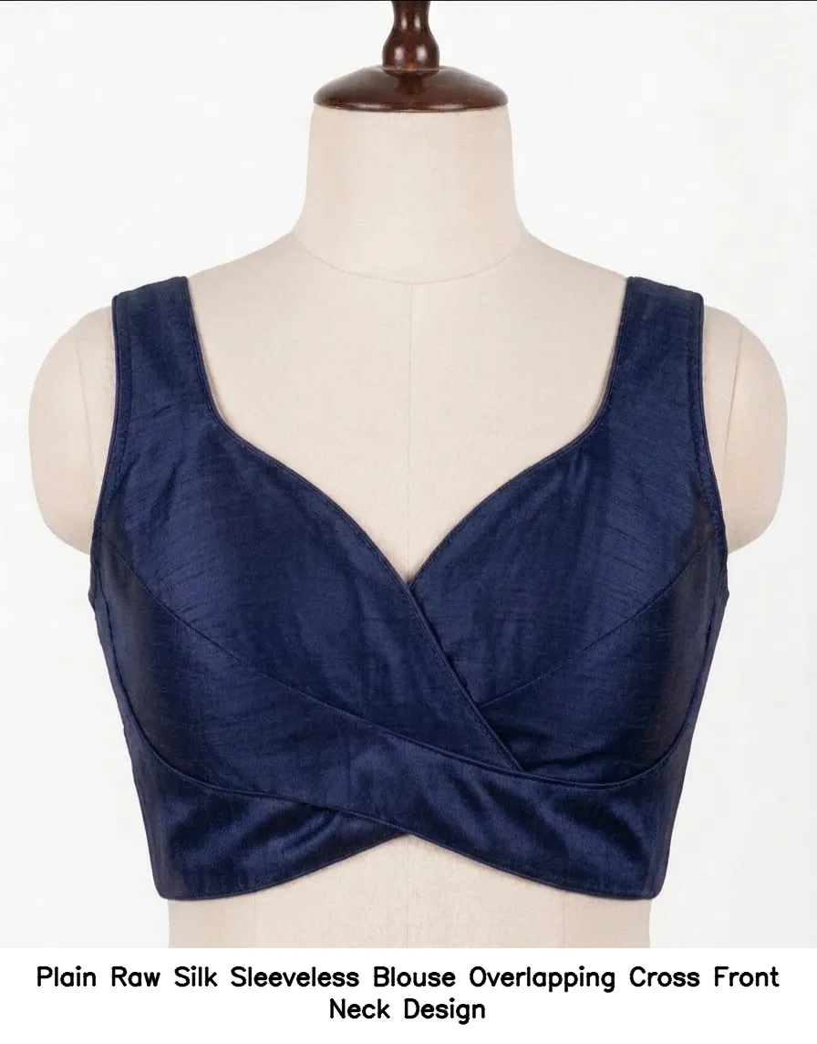Plain Raw Silk Sleeveless Blouse – Overlapping Cross Front Neck Design 3