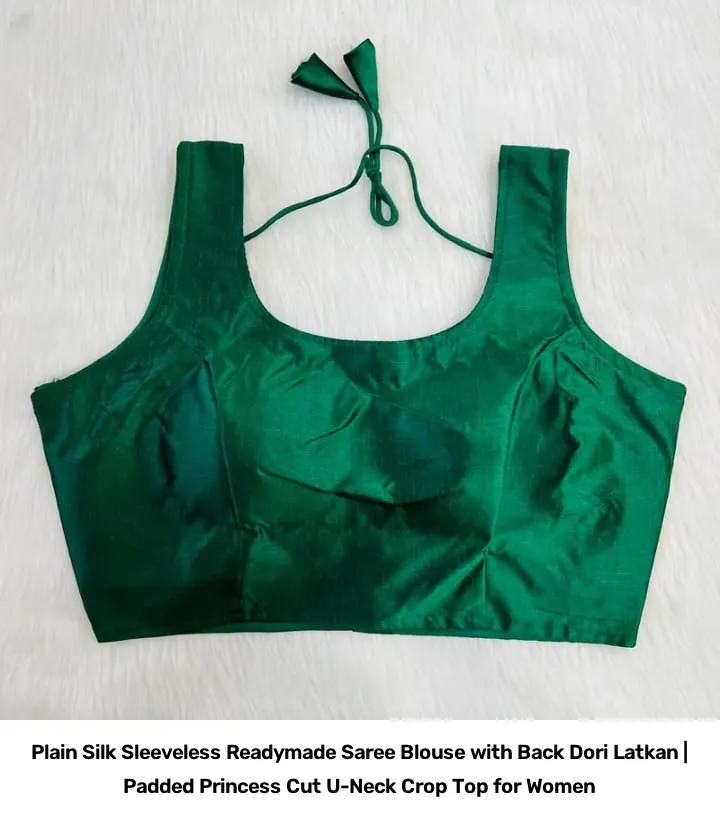 Plain  Silk Sleeveless Readymade Saree Blouse with Back Dori Latkan | Padded Princess Cut U-Neck Crop Top for Women 7