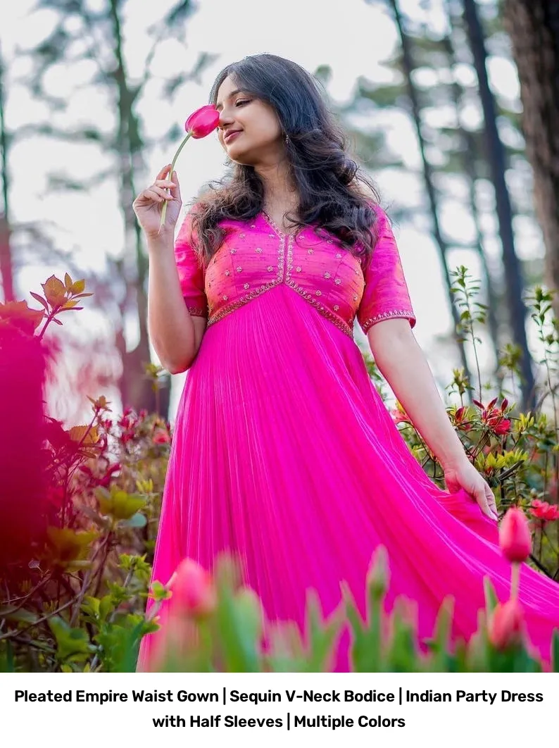Pleated Empire Waist Gown | Sequin V-Neck Bodice | Indian Party Dress with Half Sleeves | Multiple Colors 3