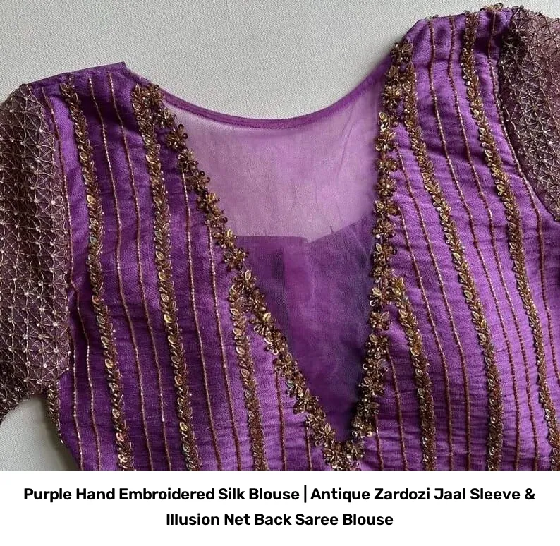 Purple Hand Embroidered Silk Blouse | Antique Zardozi Jaal Sleeve & Illusion Net Back Saree Blouse 4