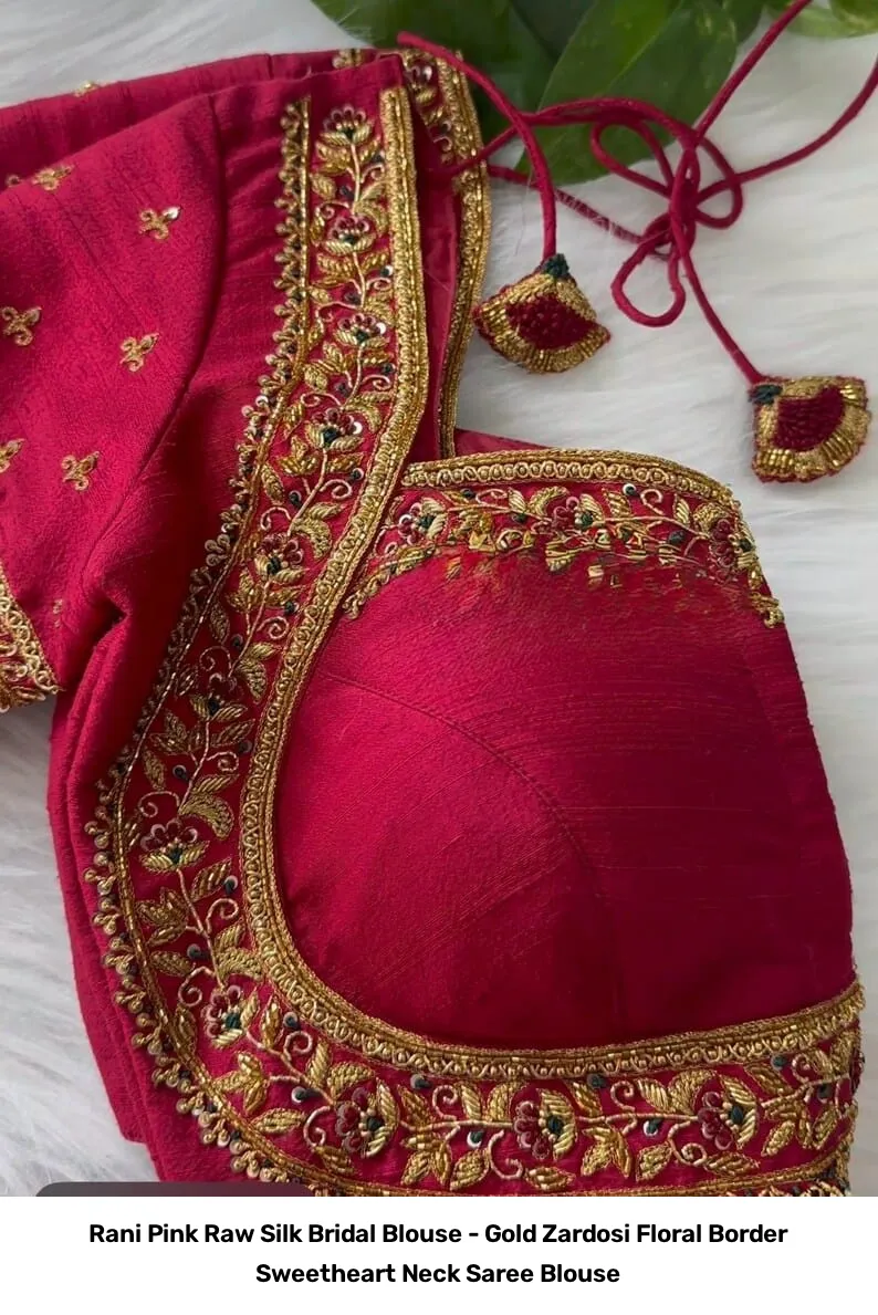 Rani Pink Raw Silk Bridal Blouse - Gold Zardosi Floral Border Sweetheart Neck Saree Blouse 3