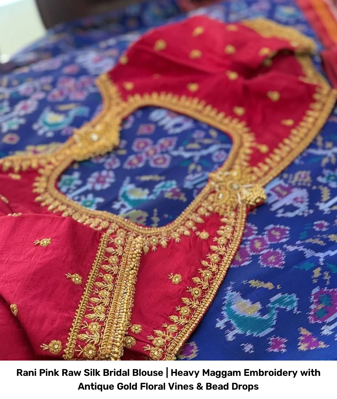 Rani Pink Raw Silk Bridal Blouse | Heavy Maggam Embroidery with Antique Gold Floral Vines & Bead Drops 4