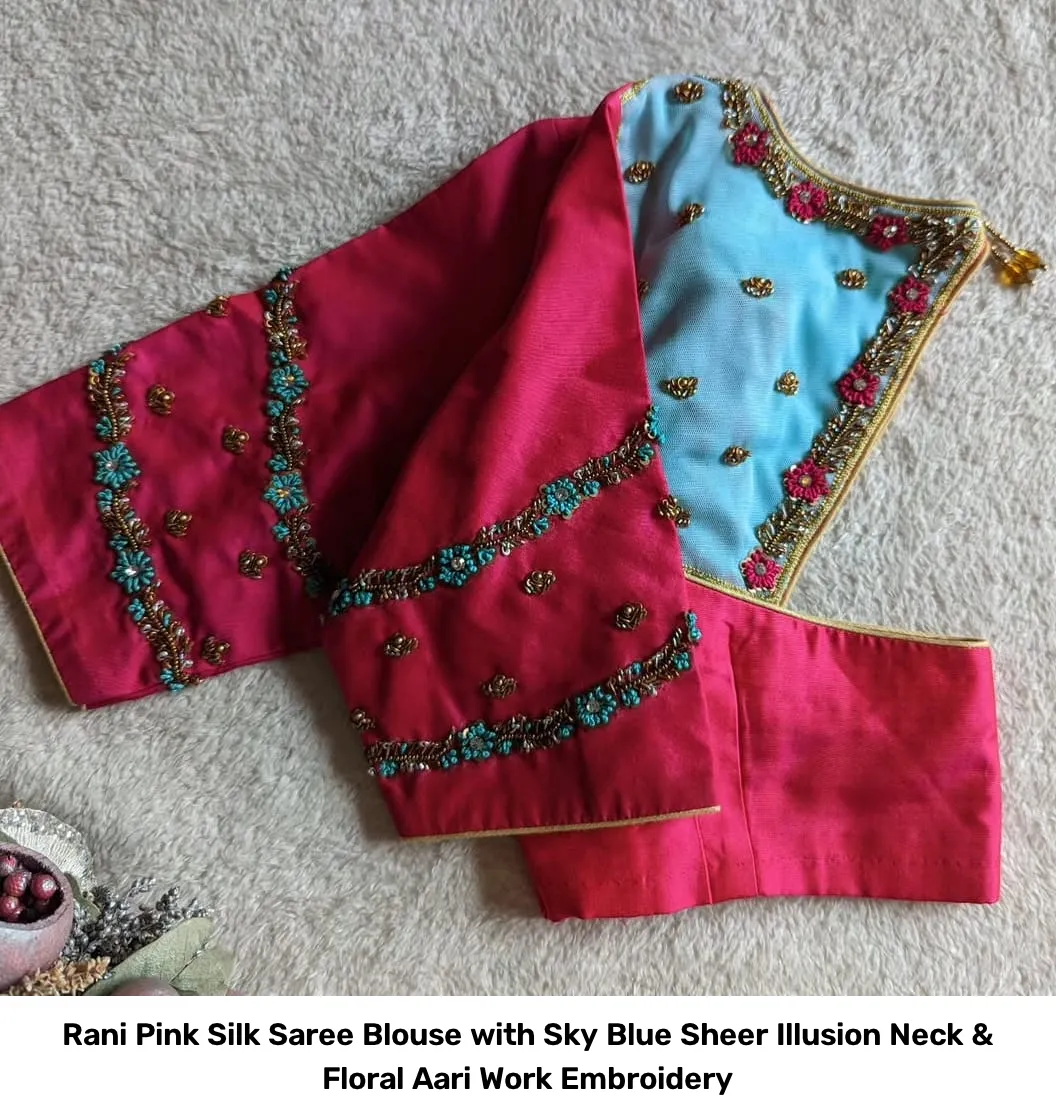 Rani Pink Silk Saree Blouse with Sky Blue Sheer Illusion Neck & Floral Aari Work Embroidery 5