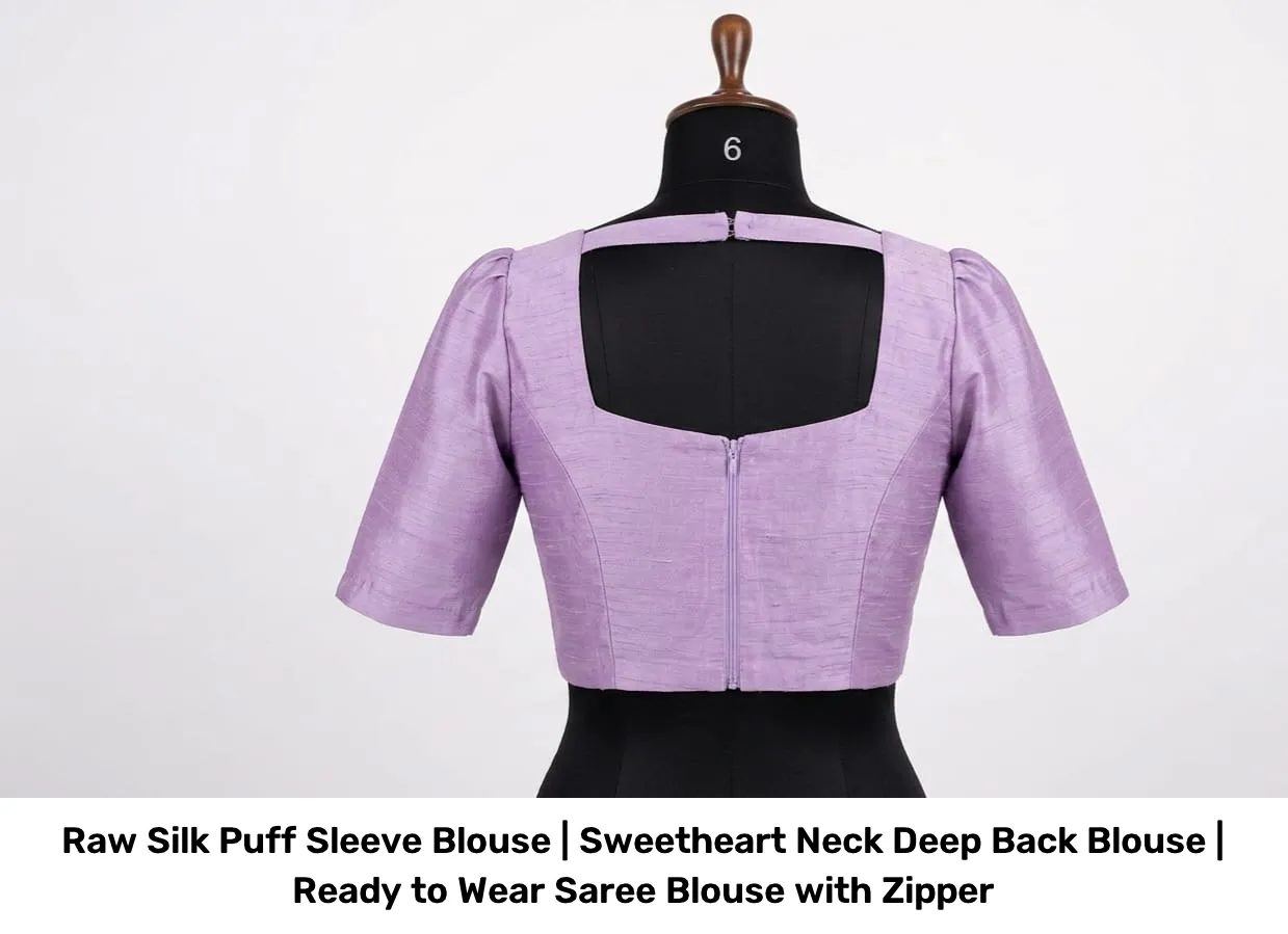 Raw Silk Puff Sleeve Blouse | Sweetheart Neck Deep Back Blouse | Ready to Wear Saree Blouse with Zipper 4