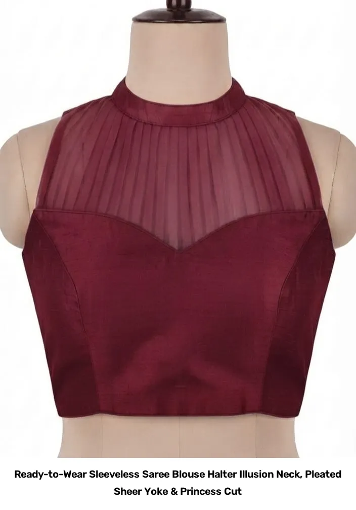 Ready-to-Wear Sleeveless Saree Blouse – Halter Illusion Neck, Pleated Sheer Yoke & Princess Cut 3