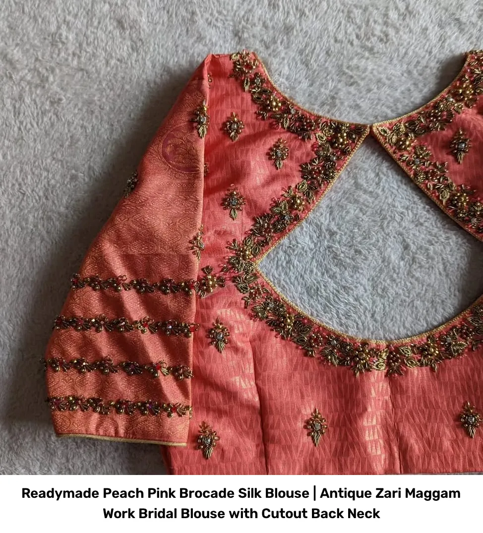Readymade Peach Pink Brocade Silk Blouse | Antique Zari Maggam Work Bridal Blouse with Cutout Back Neck 4