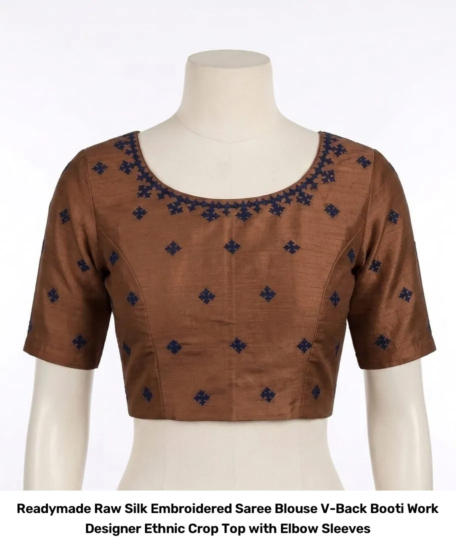 Readymade Raw Silk Embroidered Saree Blouse – V-Back Booti Work Designer Ethnic Crop Top with Elbow Sleeves 3