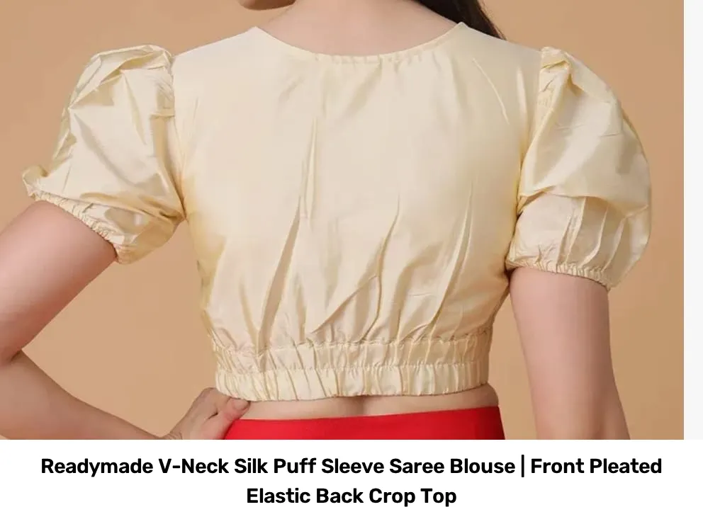 Readymade V-Neck Silk Puff Sleeve Saree Blouse | Front Pleated Elastic Back Crop Top 3