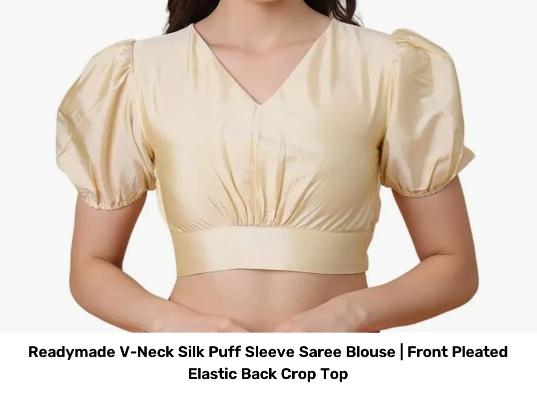 Readymade V-Neck Silk Puff Sleeve Saree Blouse | Front Pleated Elastic Back Crop Top 5