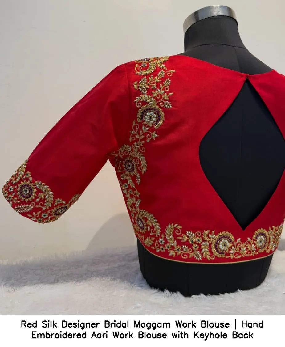 Red Silk Designer Bridal Maggam Work Blouse | Hand Embroidered Aari Work Blouse with Keyhole Back 4