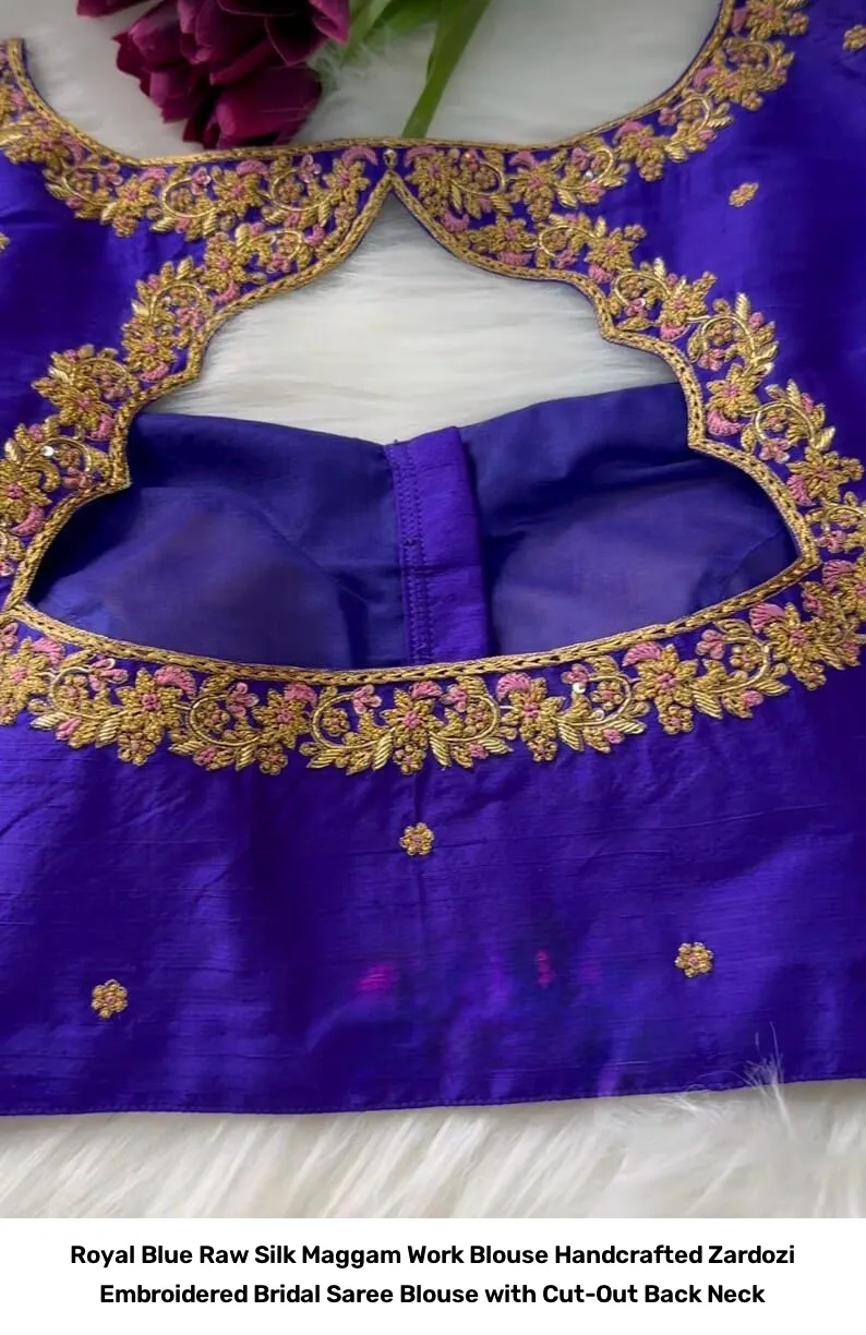 Royal Blue Raw Silk Maggam Work Blouse – Handcrafted Zardozi Embroidered Bridal Saree Blouse with Cut-Out Back Neck 2