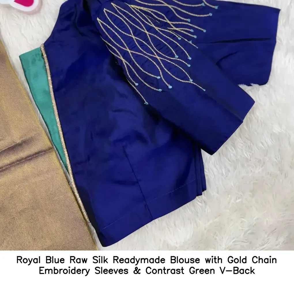 Royal Blue Raw Silk Readymade Blouse with Gold Chain Embroidery Sleeves & Contrast Green V-Back 2