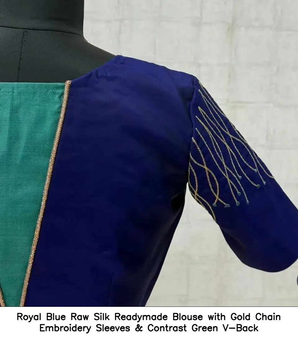 Royal Blue Raw Silk Readymade Blouse with Gold Chain Embroidery Sleeves & Contrast Green V-Back 6