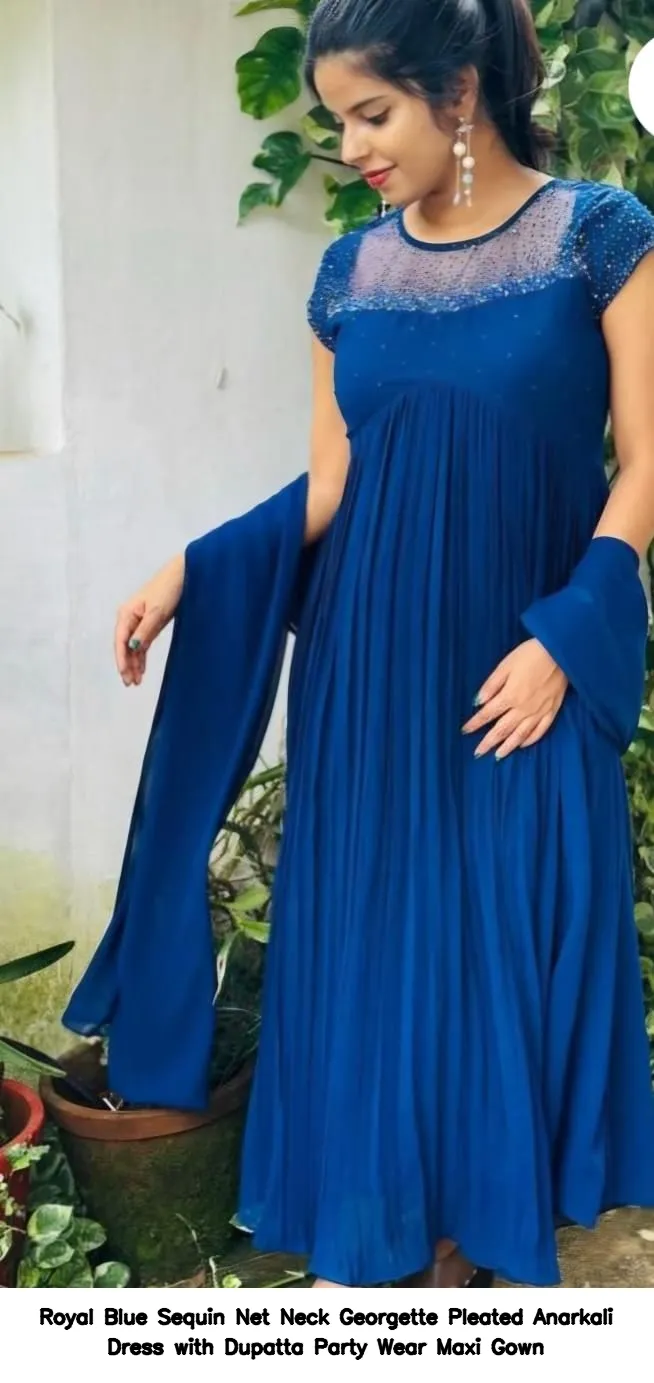 Royal Blue Sequin Net Neck Georgette Pleated Anarkali Dress with Dupatta – Party Wear Maxi Gown 2