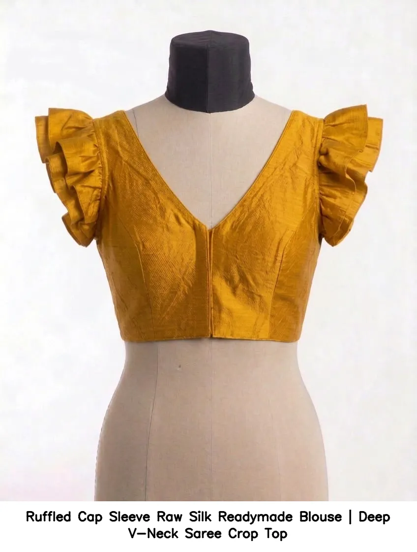 Ruffled Cap Sleeve Raw Silk Readymade Blouse | Deep V-Neck Saree Crop Top 3