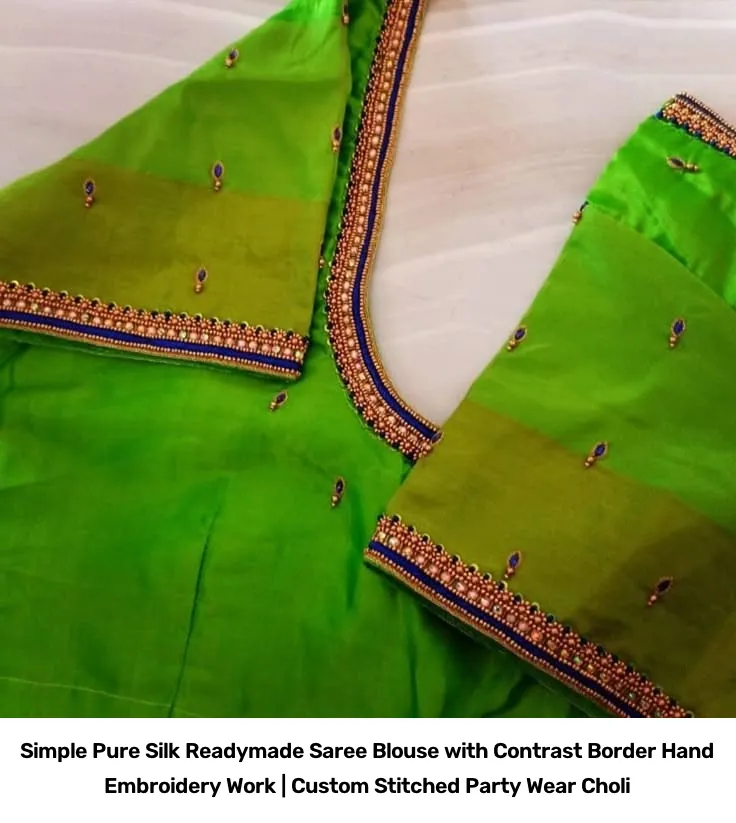 Simple Pure Silk Readymade Saree Blouse with Contrast Border Hand Embroidery Work | Custom Stitched Party Wear Choli 4