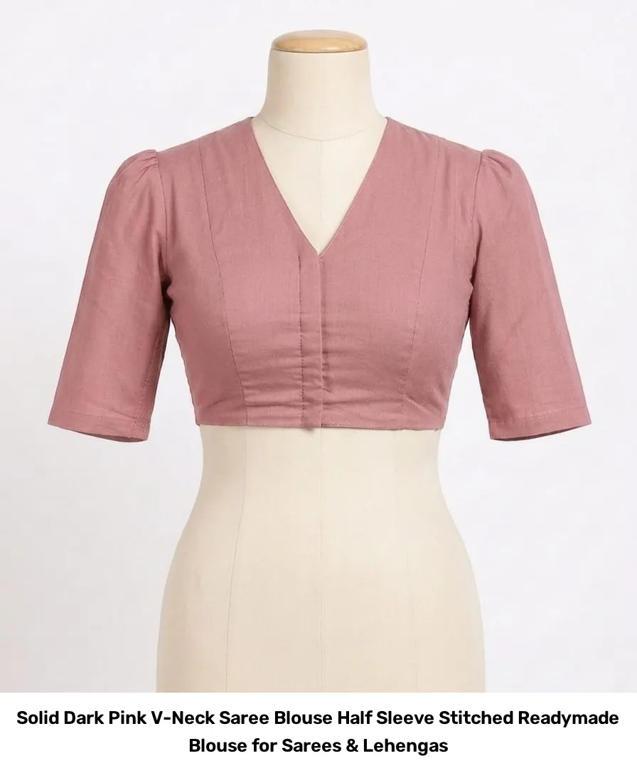 Solid Dark Pink V-Neck Saree Blouse – Half Sleeve Stitched Readymade Blouse for Sarees & Lehengas 5