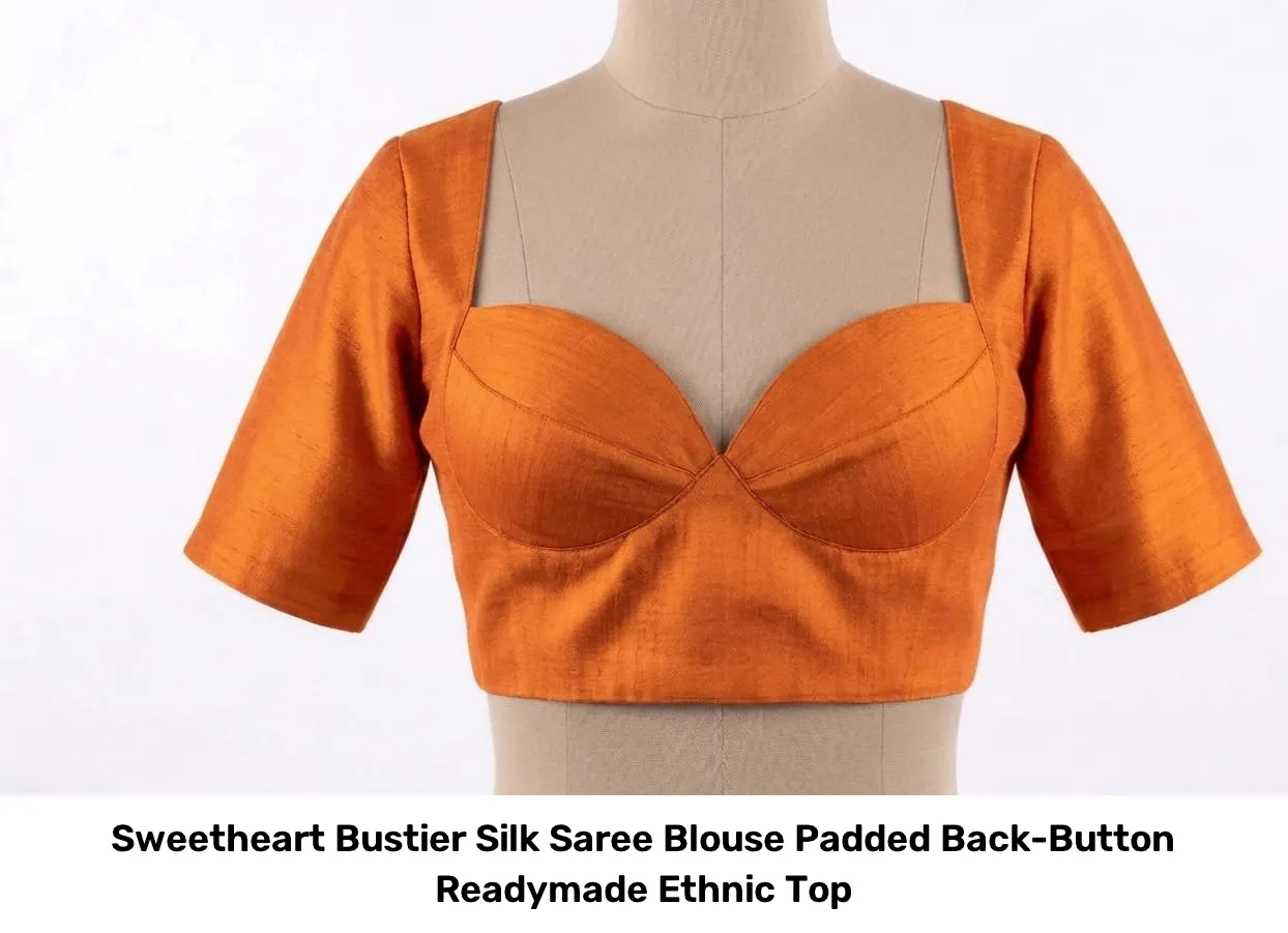 Sweetheart Bustier Silk Saree Blouse – Padded Back-Button Readymade Ethnic Top 6