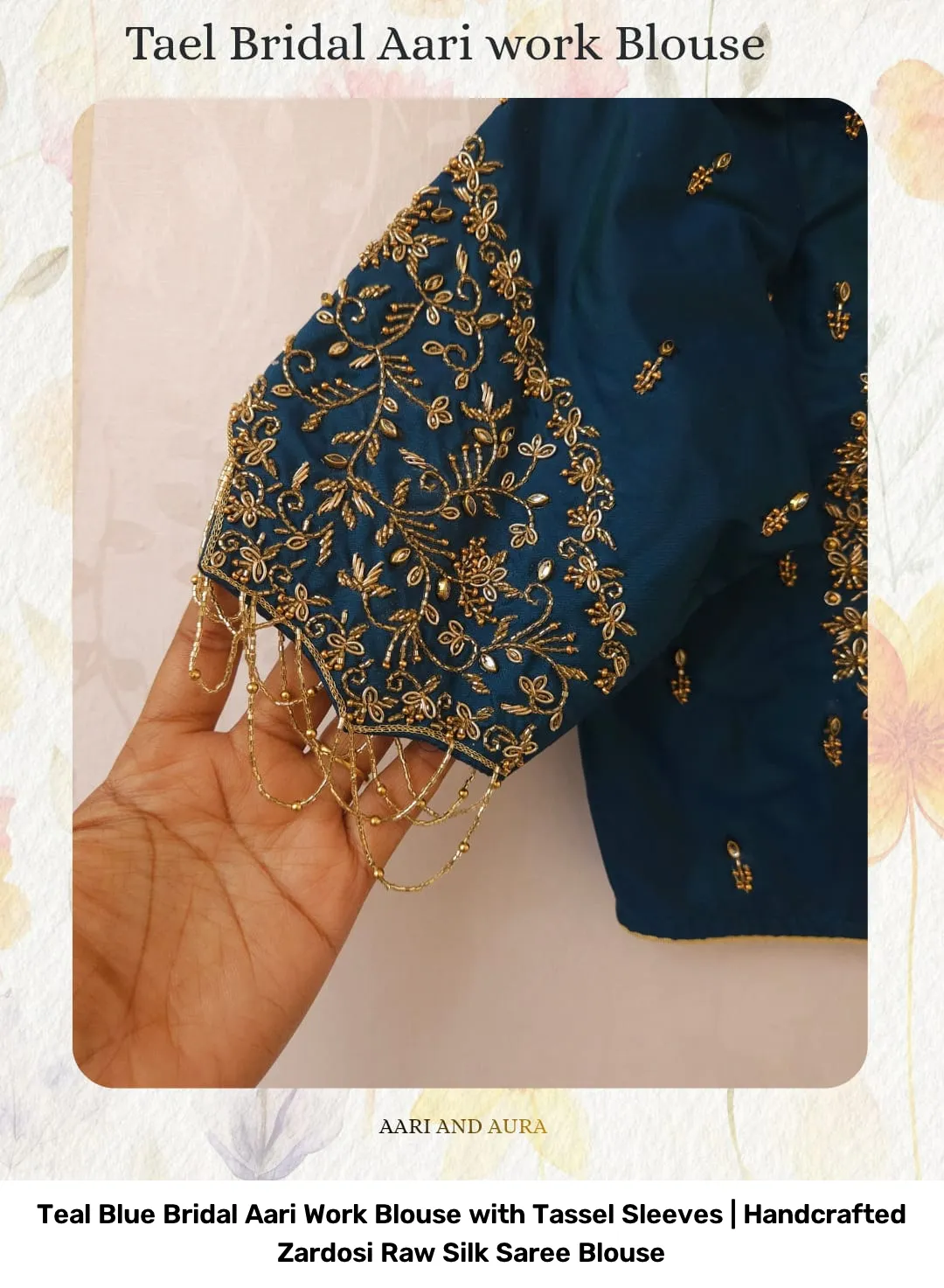 Teal Blue Bridal Aari Work Blouse with Tassel Sleeves | Handcrafted Zardosi Raw Silk Saree Blouse 10