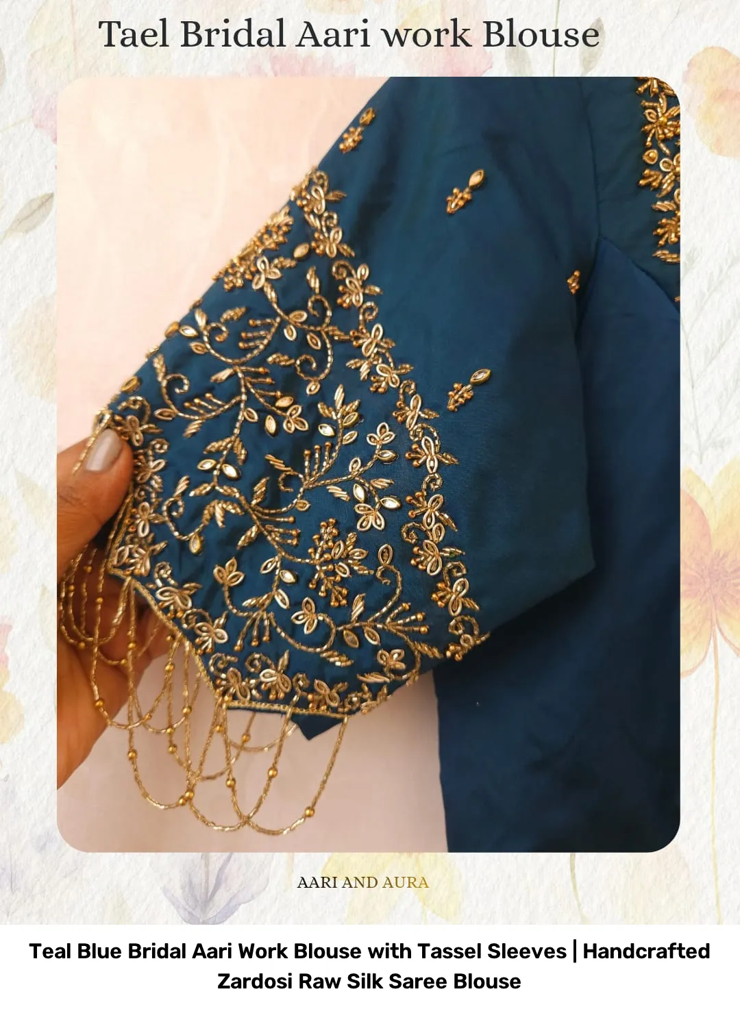 Teal Blue Bridal Aari Work Blouse with Tassel Sleeves | Handcrafted Zardosi Raw Silk Saree Blouse 2