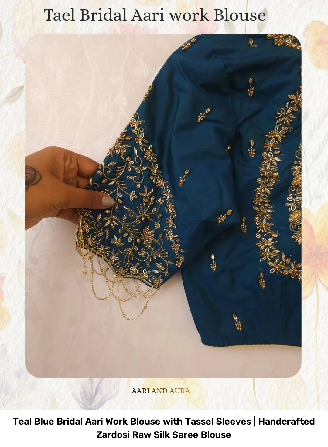 Teal Blue Bridal Aari Work Blouse with Tassel Sleeves | Handcrafted Zardosi Raw Silk Saree Blouse 3