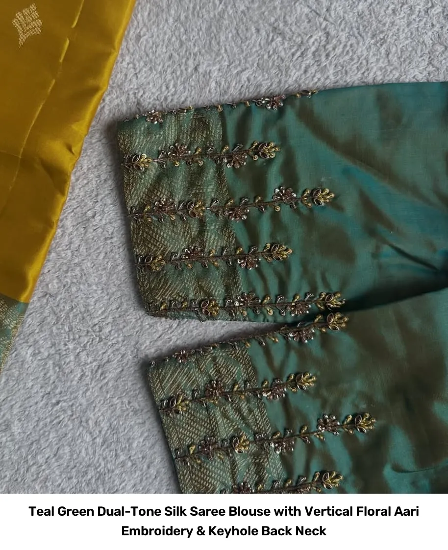 Teal Green Dual-Tone Silk Saree Blouse with Vertical Floral Aari Embroidery & Keyhole Back Neck 4