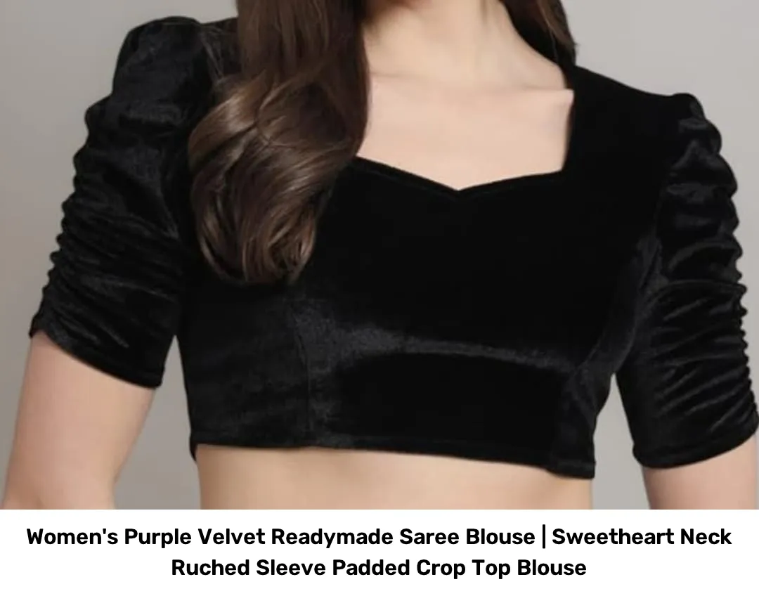 Women's Purple Velvet Readymade Saree Blouse | Sweetheart Neck Ruched Sleeve Padded Crop Top Blouse 6