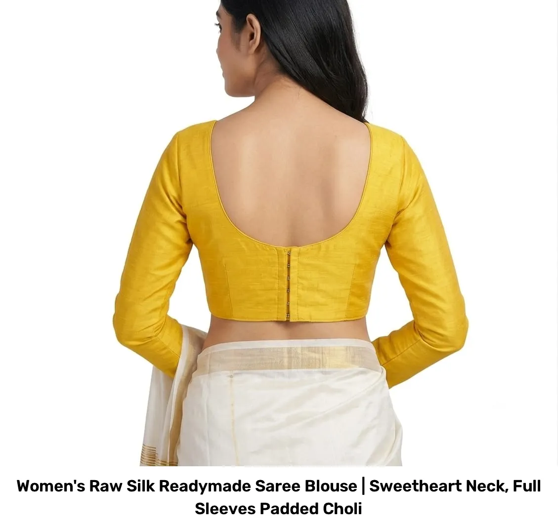 Women's Raw Silk Readymade Saree Blouse | Sweetheart Neck, Full Sleeves Padded Choli 4
