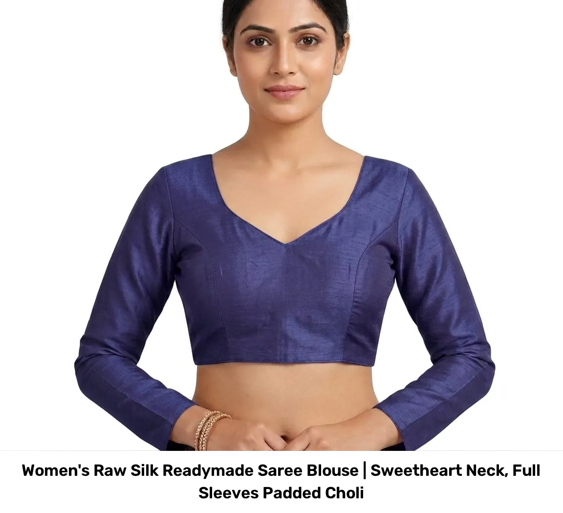 Women's Raw Silk Readymade Saree Blouse | Sweetheart Neck, Full Sleeves Padded Choli 5