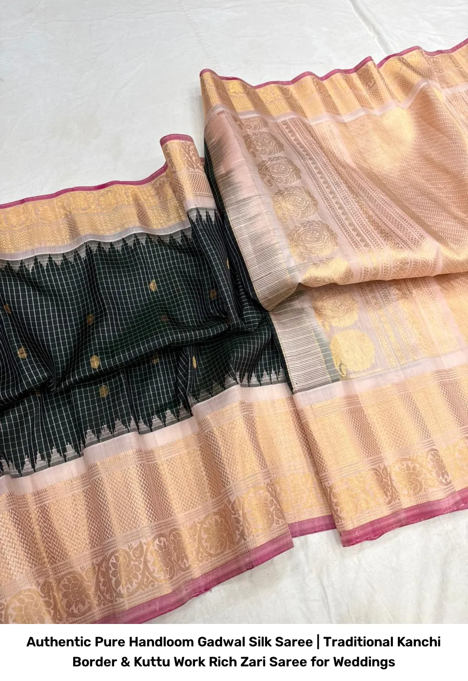 Authentic Pure Handloom Gadwal Silk Saree | Traditional Kanchi Border & Kuttu Work Rich Zari Saree for Weddings 24