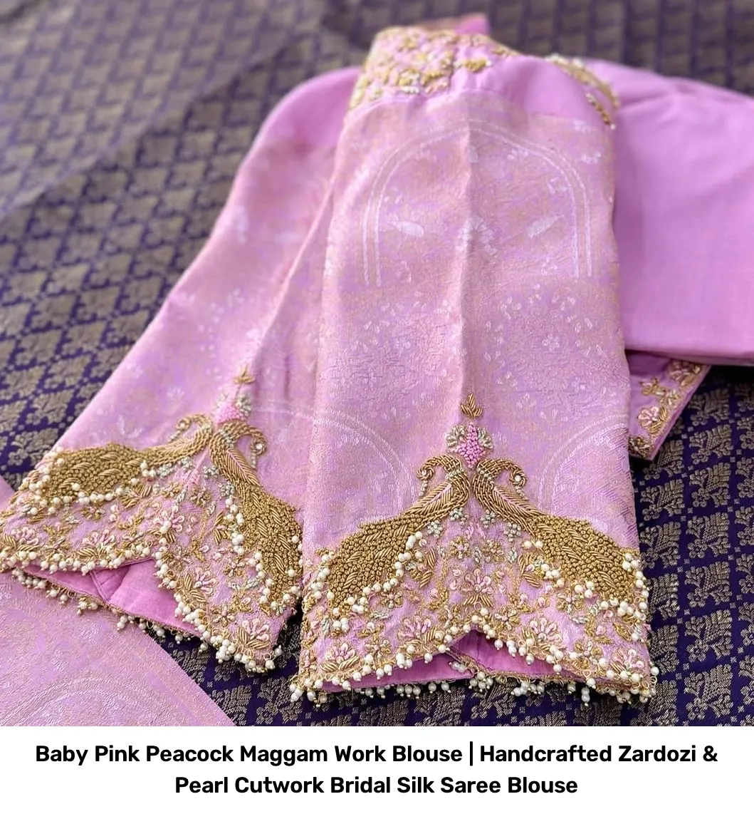 Baby Pink Peacock Maggam Work Blouse | Handcrafted Zardozi & Pearl Cutwork Bridal Silk Saree Blouse 2