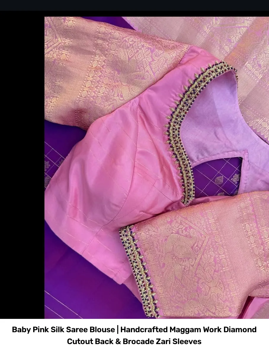 Baby Pink Silk Saree Blouse | Handcrafted Maggam Work Diamond Cutout Back & Brocade Zari Sleeves 2