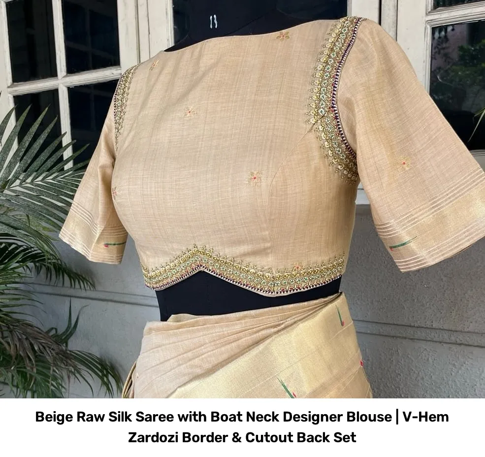 Beige Raw Silk Saree with Boat Neck Designer Blouse | V-Hem Zardozi Border & Cutout Back Set 6
