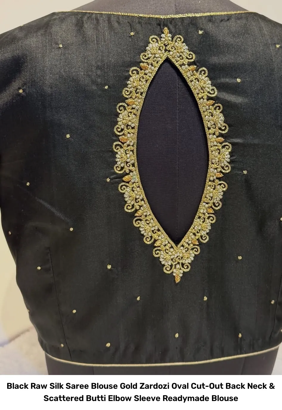 Black Raw Silk Saree Blouse – Gold Zardozi Oval Cut-Out Back Neck & Scattered Butti Elbow Sleeve Readymade Blouse 2