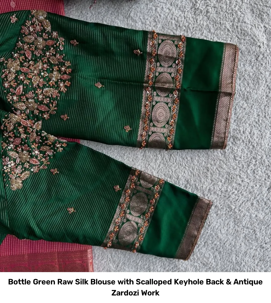 Bottle Green Raw Silk Blouse with Scalloped Keyhole Back & Antique Zardozi Work 2