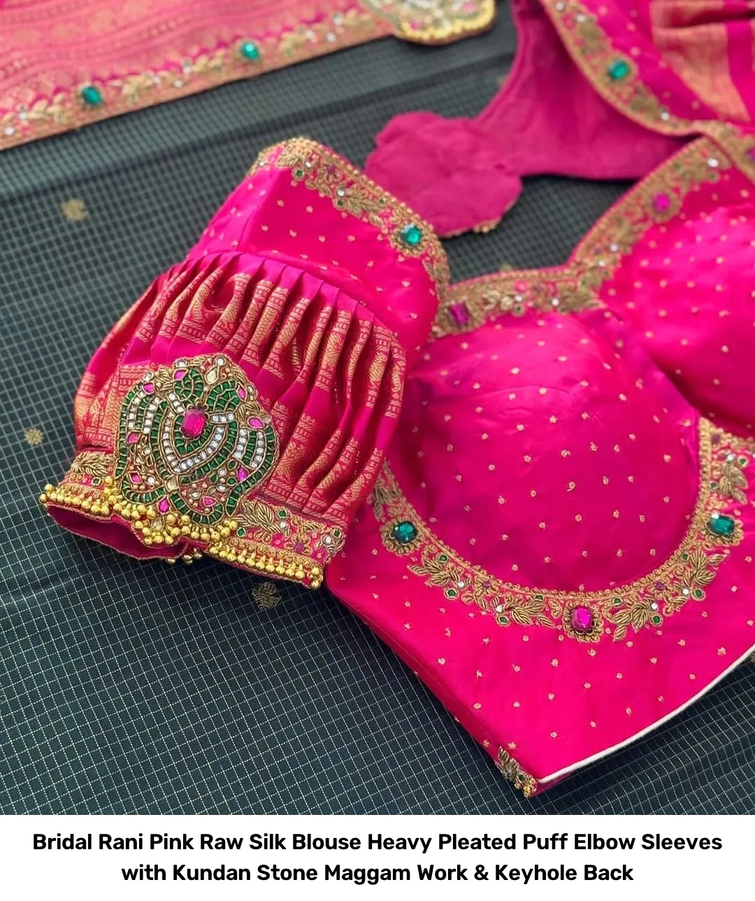 Bridal Rani Pink Raw Silk Blouse – Heavy Pleated Puff Elbow Sleeves with Kundan Stone Maggam Work & Keyhole Back 3