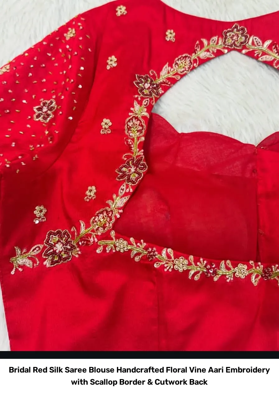 Bridal Red Silk Saree Blouse – Handcrafted Floral Vine Aari Embroidery with Scallop Border & Cutwork Back 4