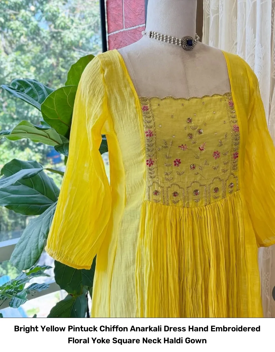 Bright Yellow Pintuck Chiffon Anarkali Dress – Hand Embroidered Floral Yoke Square Neck Haldi Gown 3