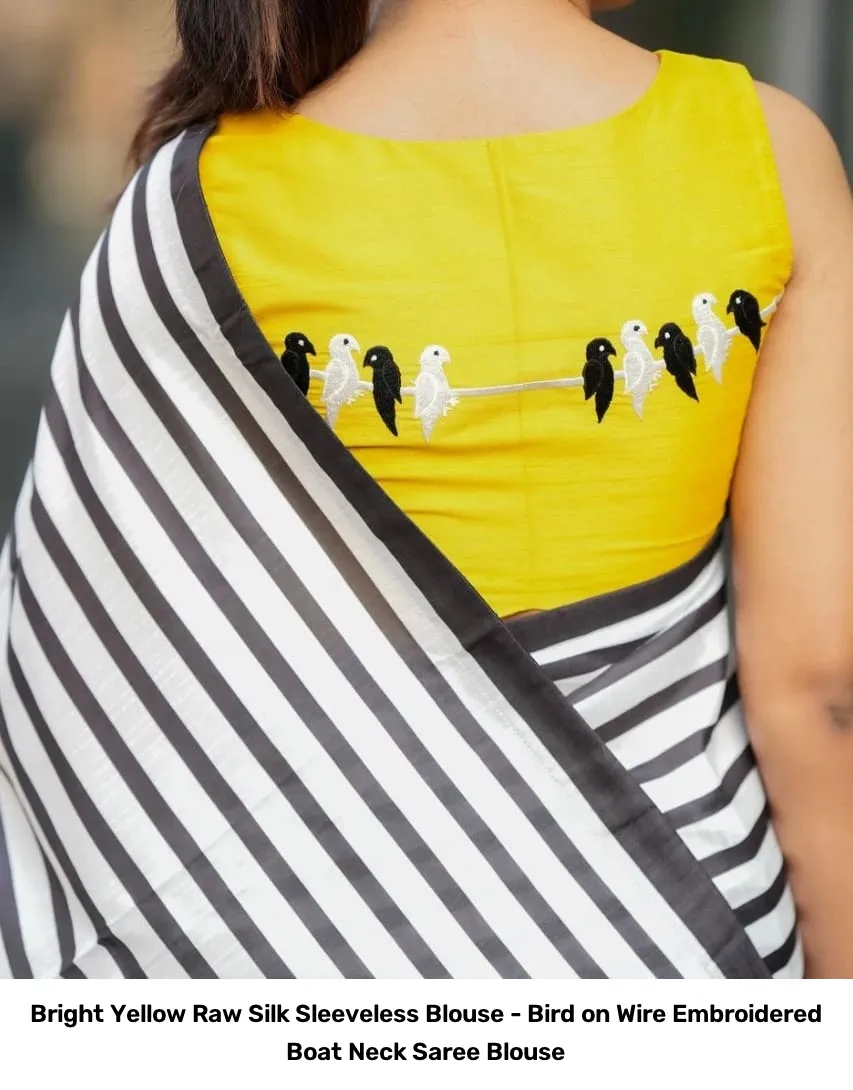 Bright Yellow Raw Silk Sleeveless Blouse - Bird on Wire Embroidered Boat Neck Saree Blouse 2