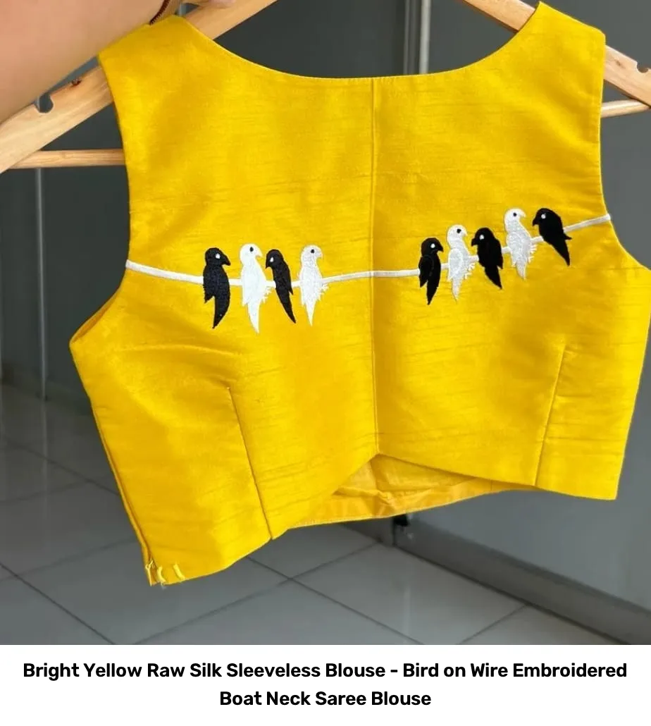 Bright Yellow Raw Silk Sleeveless Blouse - Bird on Wire Embroidered Boat Neck Saree Blouse 3