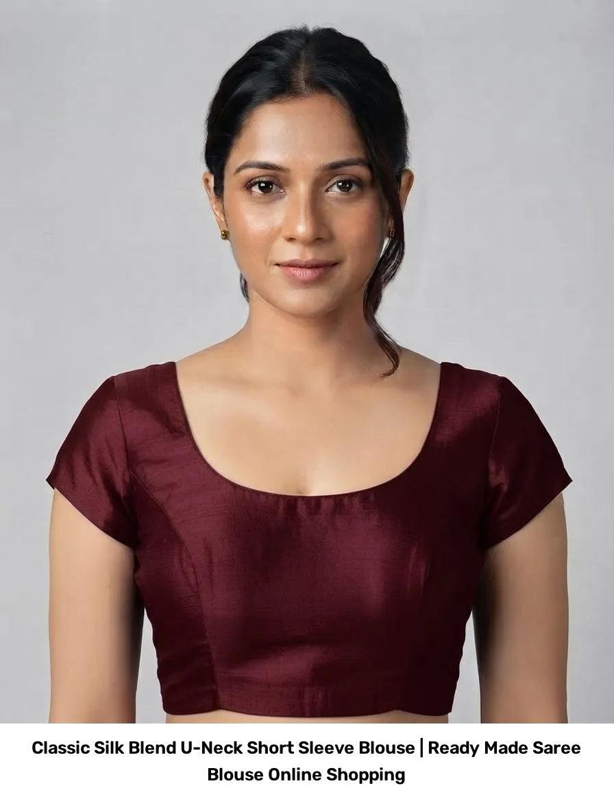 Classic Silk Blend U-Neck Short Sleeve Blouse | Ready Made Saree Blouse Online Shopping 3