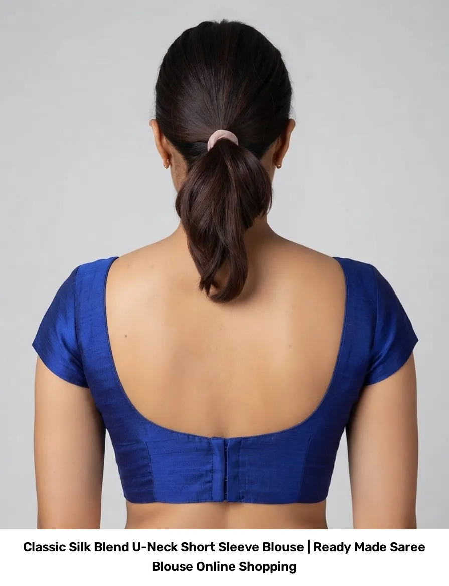 Classic Silk Blend U-Neck Short Sleeve Blouse | Ready Made Saree Blouse Online Shopping 4
