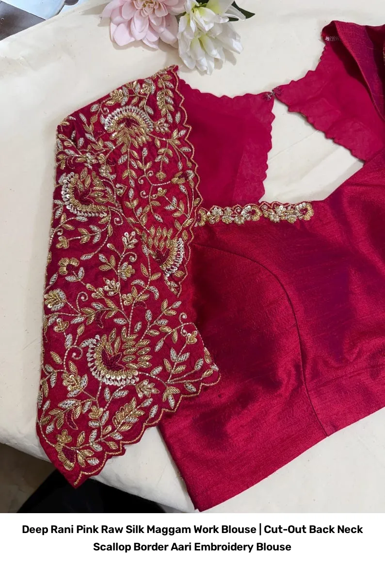 Deep Rani Pink Raw Silk Maggam Work Blouse | Cut-Out Back Neck Scallop Border Aari Embroidery Blouse 3