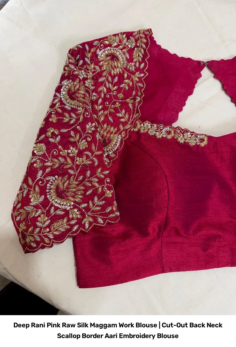 Deep Rani Pink Raw Silk Maggam Work Blouse | Cut-Out Back Neck Scallop Border Aari Embroidery Blouse 4