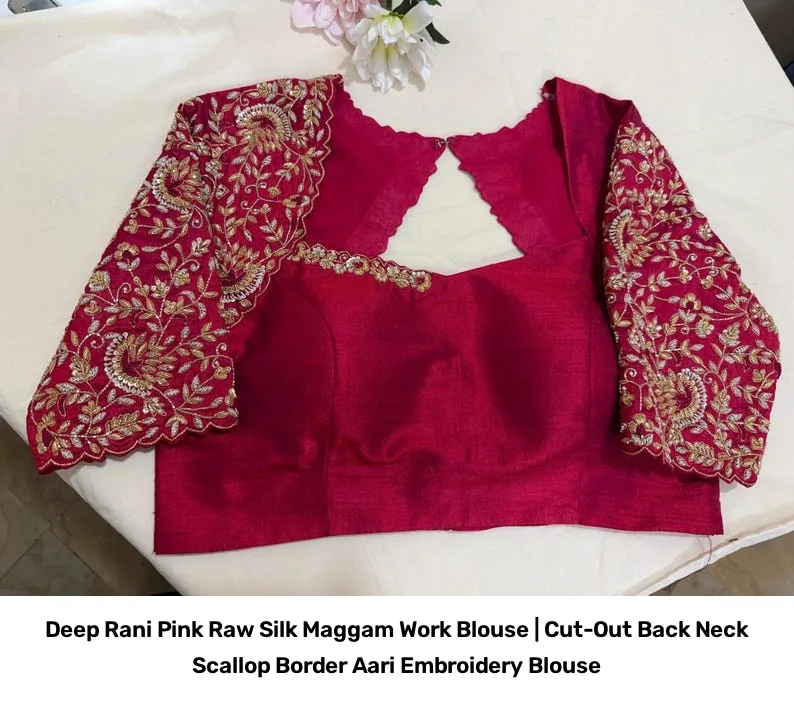 Deep Rani Pink Raw Silk Maggam Work Blouse | Cut-Out Back Neck Scallop Border Aari Embroidery Blouse 5